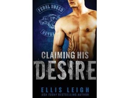 Livro Claiming His Desire de Ellis Leigh ( Inglês )