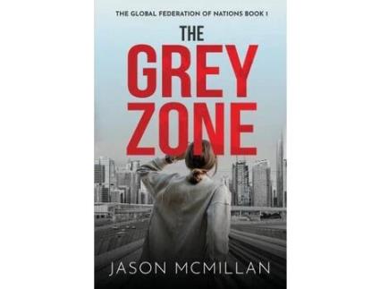Livro The Grey Zone de Jason McMillan ( Inglês )