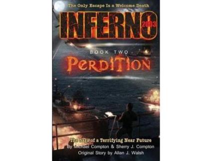 Livro Inferno 2033 Book Two: Perdition de Michael Compton ( Inglês )