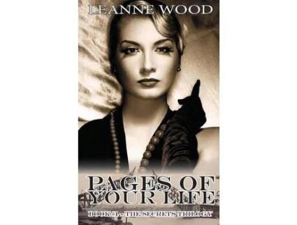 Livro Pages Of Your Life: The Secret Life Of Shirley Rumming de Leanne Wood ( Inglês )