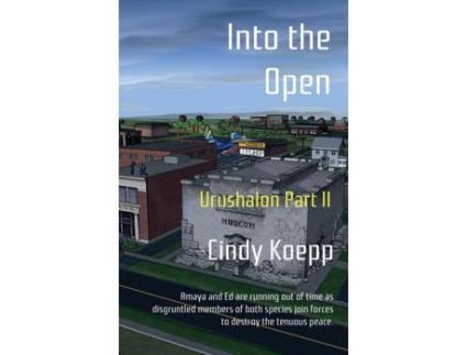 Livro Into The Open: Urushalon Part Ii de Cindy Koepp ( Inglês )