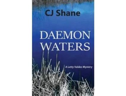 Livro Daemon Waters: A Letty Valdez Mystery de C. J. Shane ( Inglês )