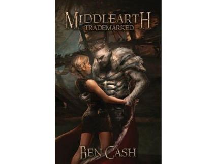 Livro Middlearth Trademarked de Ben Cash ( Inglês )