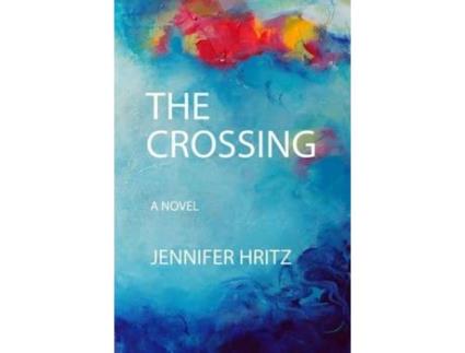 Livro The Crossing de Jennifer Hritz ( Inglês )