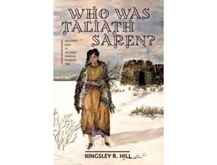 Livro Who Was Taliath Saren? de Kingsley Ross Hill ( Inglês )