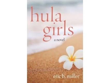 Livro Hula Girls de Eric B. Miller ( Inglês )