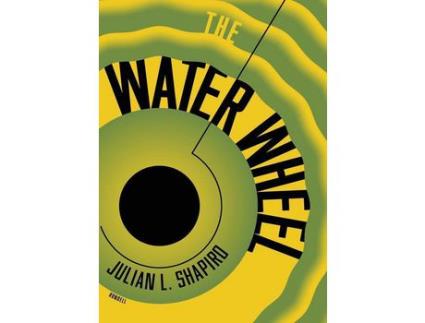 Livro The Water Wheel de Julian L. Shapiro ( Inglês )