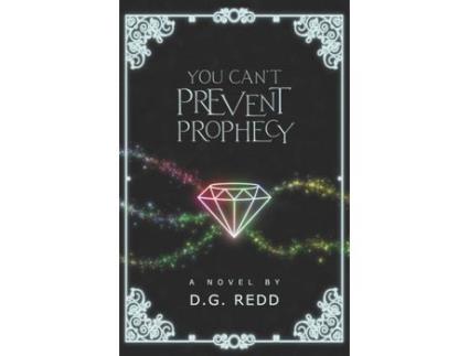 Livro You Can'T Prevent Prophecy de D.G. Redd ( Inglês )