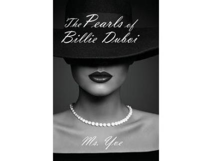Livro The Pearls Of Billie Duboi de Ms. Yve ( Inglês )