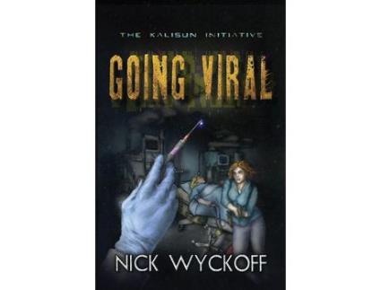 Livro Going Viral: A Kalisun Initiative Story de Nick Wyckoff ( Inglês )