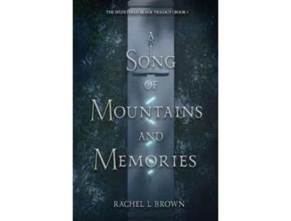 Livro A Song Of Mountains And Memories de Rachel Brown ( Inglês )