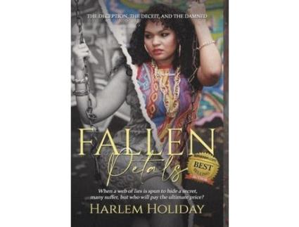 Livro Fallen Petals: The Deception, The Deceit, And The Damned de HARLEM HOLIDAY ( Inglês )