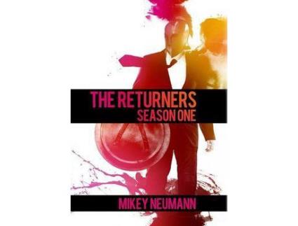 Livro The Returners: Season One de Mikey Neumann ( Inglês )