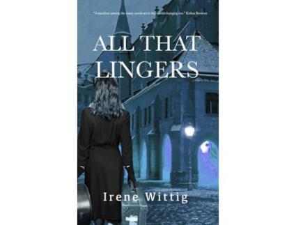 Livro All That Lingers: A de Irene Wittig ( Inglês )