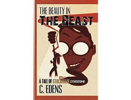 Livro The Beauty In The Beast de C. Edens ( Inglês )