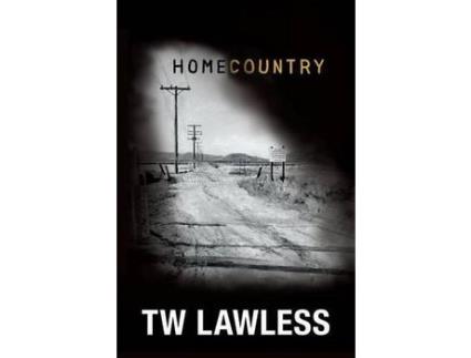 Livro Homecountry de T. W. Lawless ( Inglês )