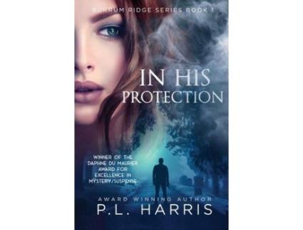Livro In His Protection de P.L. Harris ( Inglês )
