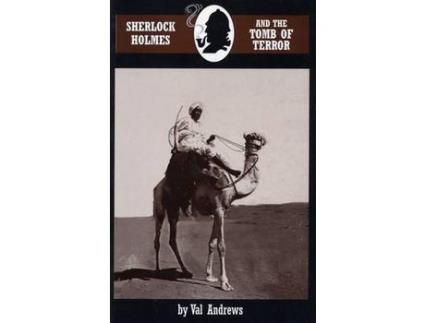 Livro Sherlock Holmes And The Tomb Of Terror de Val Andrews ( Inglês )