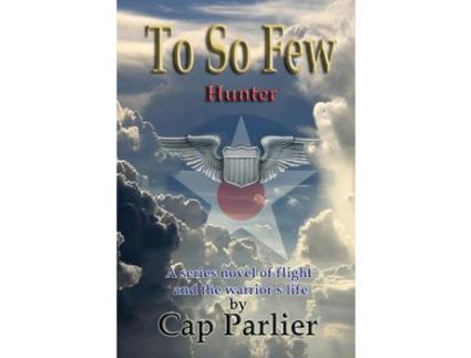 Livro To So Few - Hunter de Cap Parlier ( Inglês )