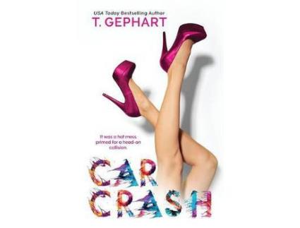 Livro Car Crash de T Gephart ( Inglês )