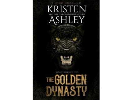 Livro The Golden Dynasty de Kristen Ashley ( Inglês )