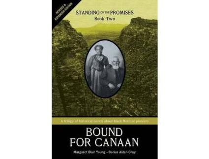 Livro Standing On The Promises, Book Two: Bound For Canaan (Revised &Amp; Expanded) de Margaret Blair Young ( Inglês )