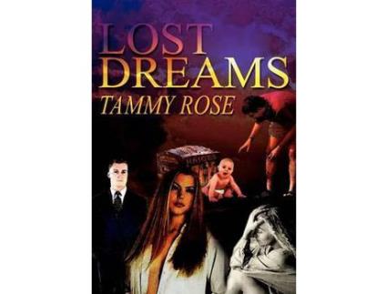 Livro Lost Dreams de Tammy Rose ( Inglês )