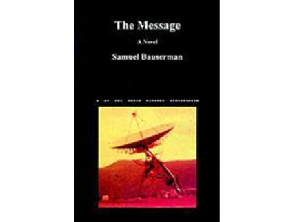 Livro The Message de Samuel Bauserman ( Inglês )