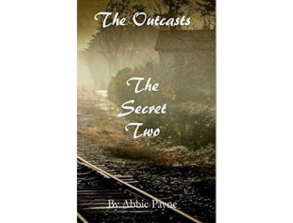 Livro The Secret Two de Abbie M. Payne ( Inglês )