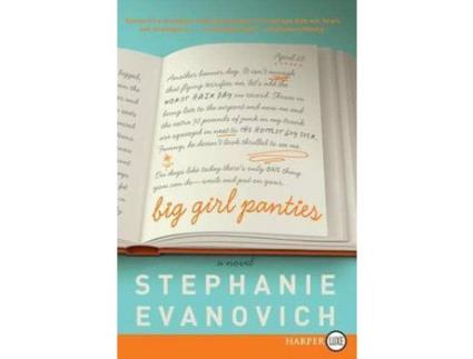 Livro Big Girl Panties Lp de Stephanie Evanovich ( Inglês )