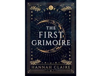 Livro The First Grimoire de Hannah Claire ( Inglês )