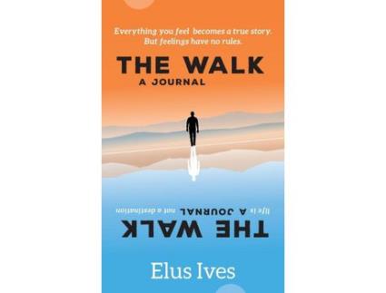 Livro The Walk: A Journal de Elus Ives ( Inglês )