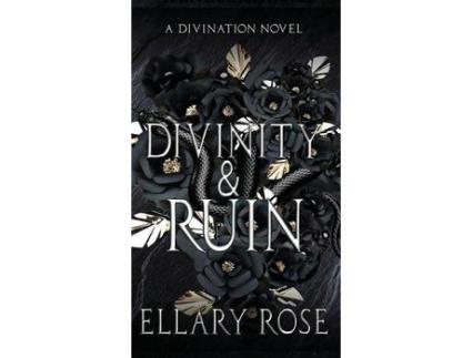 Livro Divinity &Amp; Ruin: A Divination Novel de Ellary Rose ( Inglês )