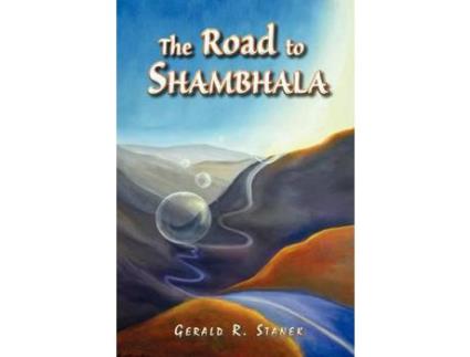 Livro The Road To Shambhala de Gerald R Stanek ( Inglês )