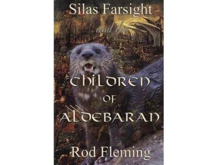 Livro Silas Farsight And The Childen Of Aldebaran de Rod Fleming ( Inglês )