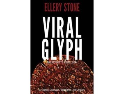 Livro Viral Glyph: The Rosette Rebellion de Ellery Stone ( Inglês )