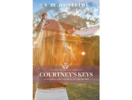 Livro Courtney'S Keys: Unlocking The Secrets Of The Heart de S M Nostrini ( Inglês )