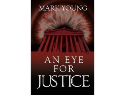 Livro An Eye For Justice de Mark Young ( Inglês )