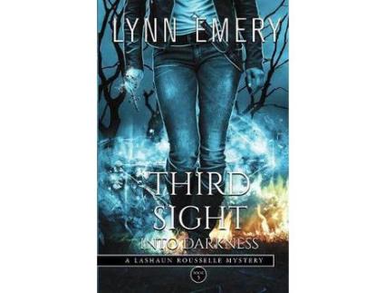 Livro Third Sight Into Darkness de Lynn Emery ( Inglês )