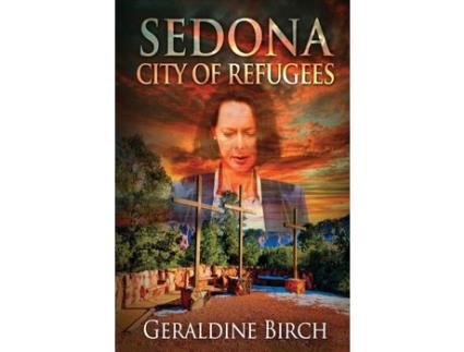 Livro Sedona: City Of Refugees de Geraldine Birch ( Inglês )