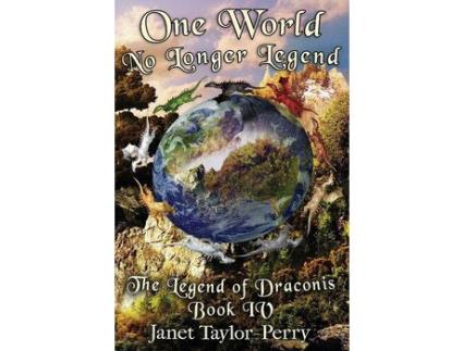 Livro One World: The Legend Of Draconis de Janet Taylor-Perry ( Inglês )