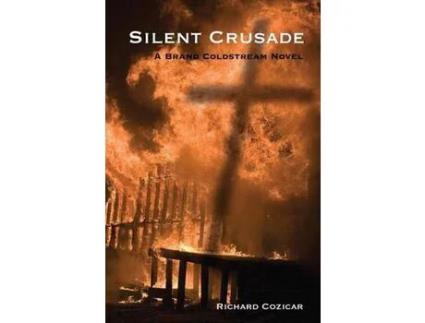 Livro Silent Crusade: A Brand Coldstream Novel de Richard Cozicar ( Inglês )