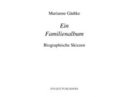 Livro Ein Familienalbum de Marianne G. Dtke ( Inglês )