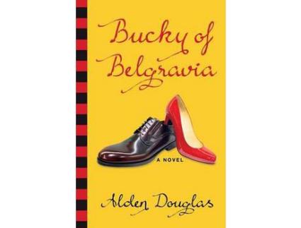 Livro Bucky Of Belgravia de Alden Douglas ( Inglês )