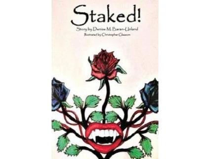 Livro Staked! de Christopher Gleason ( Inglês )