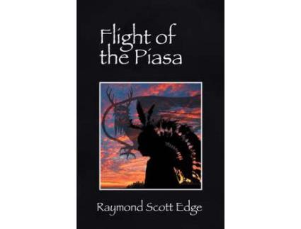 Livro Flight Of The Piasa de Raymond Scott Edge ( Inglês )