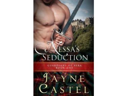 Livro Nessa'S Seduction: A Scottish Medieval Romance de Jayne Castel ( Inglês )