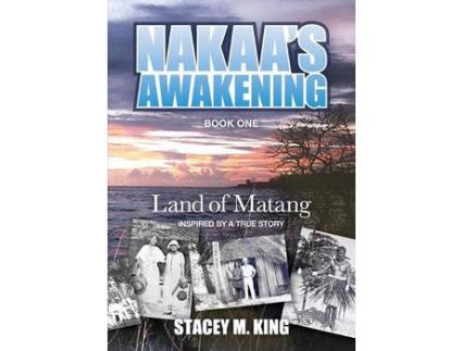 Livro Nakaa'S Awakening: Land Of Matang de Stacey King ( Inglês )