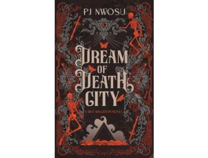 Livro Dream Of Death City de PJ Nwosu ( Inglês )