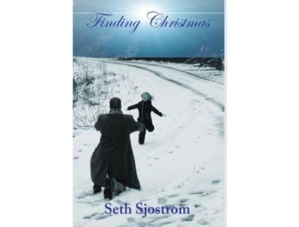 Livro Finding Christmas de Seth Sjostrom ( Inglês )